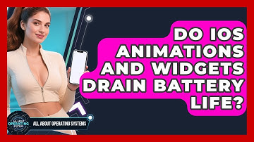Do iOS Animations And Widgets Drain Battery Life? - All About Operating Systems