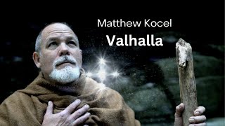 Download lagu 'Valhalla' by Matthew Kocel