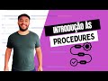 42 - Introdução às Procedures | Lógica de Programação do Zero