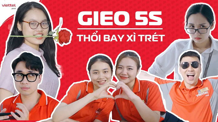 GIEO 5S – THỔI BAY XÌ TRÉT (Viettel Post Parody)| Viettel Post #VTP