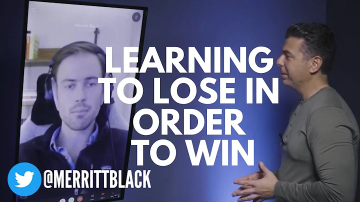 Learning How To Lose In Order To Win - Merritt Bla...