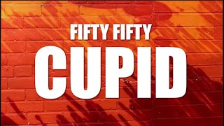 FIFTY FIFTY - Cupid (Twin Version) Lyrics