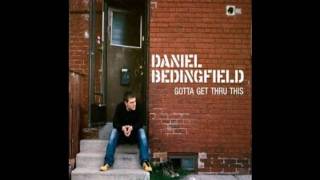 Video thumbnail of "If Your Not The One - Daniel Bedingfield"