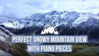 Perfect Snowy Mountain View with Piano Pieces