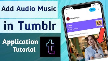 How to Add Audio Music on Post in Tumblr App
