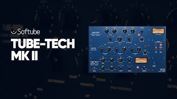Introducing Tube-Tech Mk II – Softube