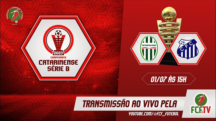 AO VIVO - METROPOLITANO X CARAVAGGIO - CAMPEONATO CATARINENSE SÉRIE B 2023