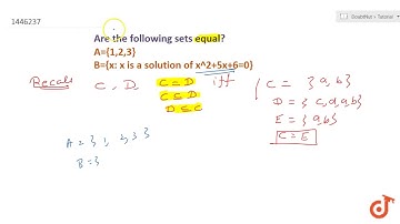 Are the following pairs of sets equal? Give reason.  ltmath gt  ltmrow gt  ltmi gtA lt/mi gt l