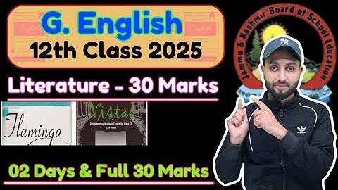 12th Class English- Textual Question (Literature 30 Marks) - Only Limited Question JKBOSE 2025