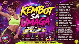 🎶💃🔥 KEMBOT SA UMAGA 🔥🎶💃@pitiksound6.0