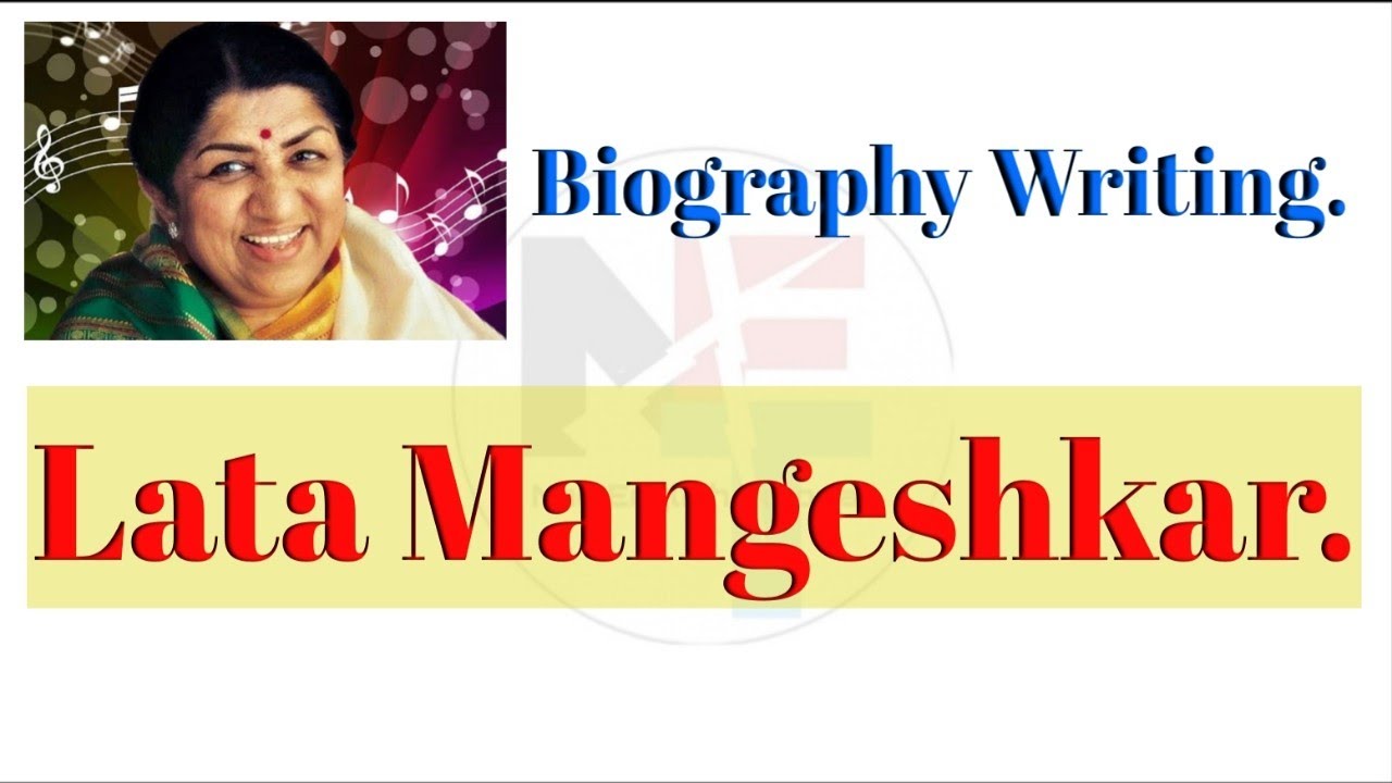 biography writing lata mangeshkar