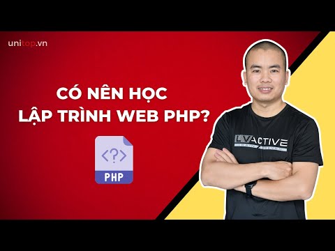 Video: PHP là gì trong lập trình máy tính?