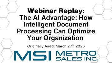 Webinar Replay - The AI Advantage How Intelligent Document Processing Can Optimize Your Organization
