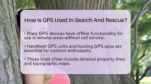 How Is GPS Used In Search And Rescue? - The Marksman