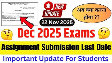 IGNOU Assignment Submission Last Date 2025 || IGNOU Dec 2025 Assignment Submit || IGNOU New Update