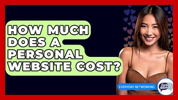 How Much Does A Personal Website Cost? - Everyday-Networking