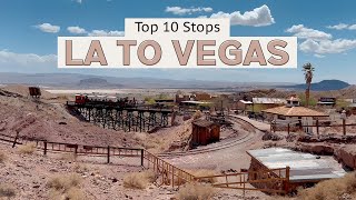 10 Best Los Angeles to Las Vegas Road Trip Stops | LA to Vegas Drive