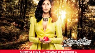 Sheryfa Luna - Comme d'habitude chords