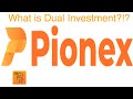 Pionex - Dual Investment - Structured Investment - How to Invest With Dual Investment