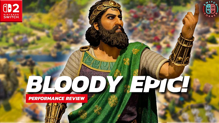 Civilization 7 Nintendo Switch 2 Upgrade is Bloody Epic?! Performance Review & Frame Rate