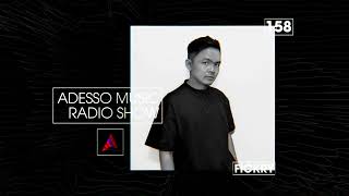 Adesso Music Radio Show EP 158 - Fickry