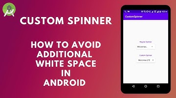 How To Avoid Additional White Space or Padding In Spinner Android | Android Studio