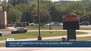 Teacher arrested for DUI on school property