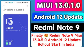 Finally 😍 Redmi Note 9 Miui 13.0.5.0 Android 12 Update Rollout Start in India