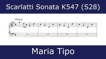 Domenico Scarlatti - Sonata in G major K547 (Maria Tipo)
