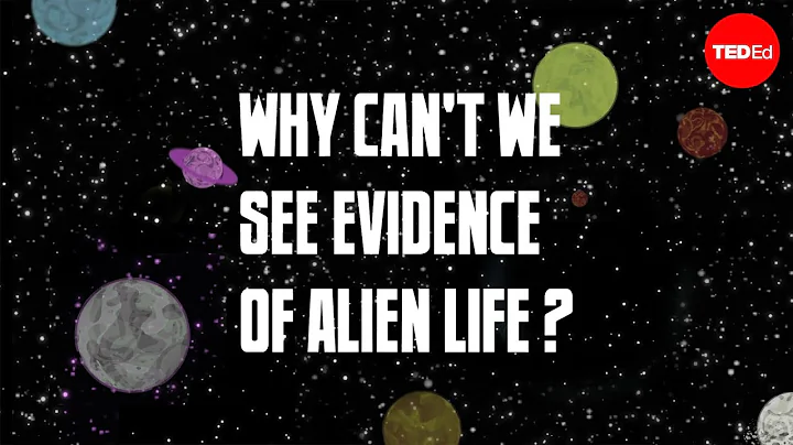 Why Can't We See Evidence of Alien Life? - DayDayNews