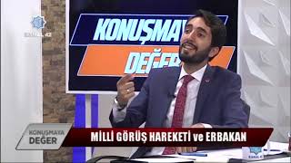 Erbakan Ve Siyaset Amacı Konuşmaya Değer