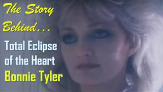 The Story Behind Bonnie Tyler's Total Eclipse of the Heart