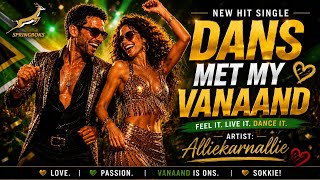 Dans met my vanaand ● 2026 Sokkie musiek ● @Alliekarnallie-mymusic 