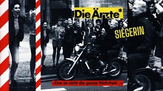 Die Ärzte - Siegerin - (vom Album &quot;Das ist nicht die ganze Wahrheit&quot; aus dem Jahr 1988)