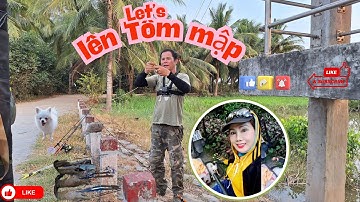 Câu tôm mùa nước mặn vẫn lên tôm To ở Bình Đại Bến Tre
