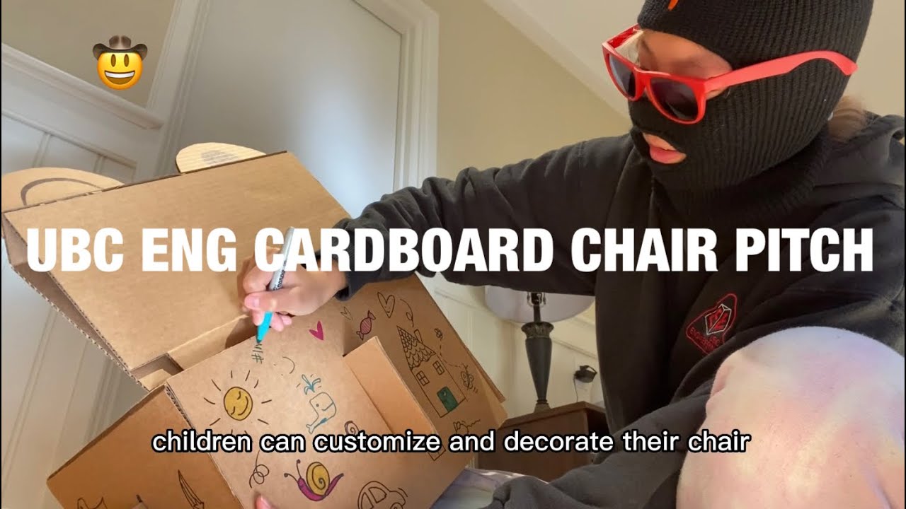 Ubc engineering cardboard chair video pitch youtube