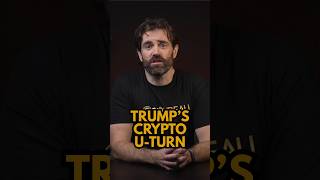 Trump’s crypto U-turn