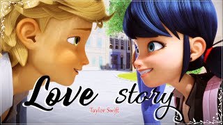 ♪ LOVE STORY - {AMV Miraculous Ladybug}