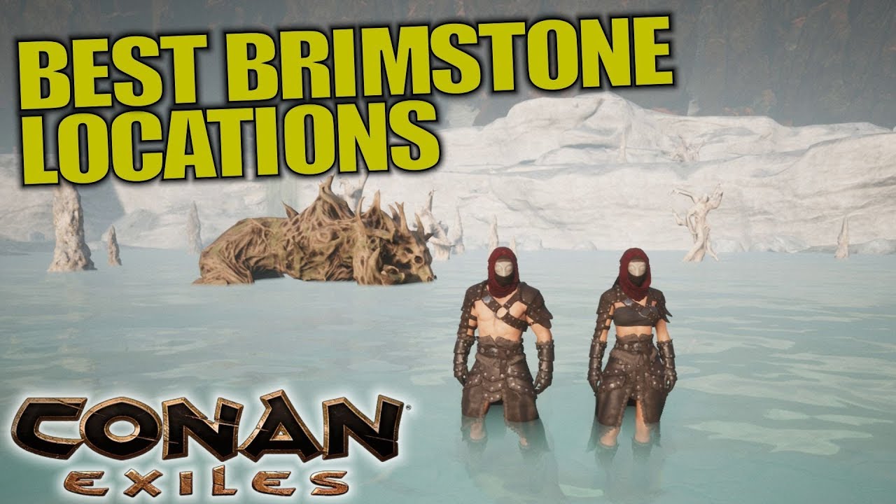 BEST BRIMSTONE LOCATIONS | Conan Exiles | Let's Play Multiplayer Gameplay | S03E04 - YouTube