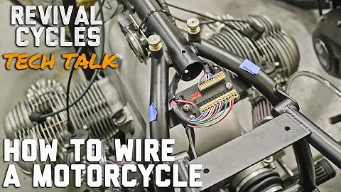 How To Wire a Motorcycle Series, Introduction  // Revival Tech Talk