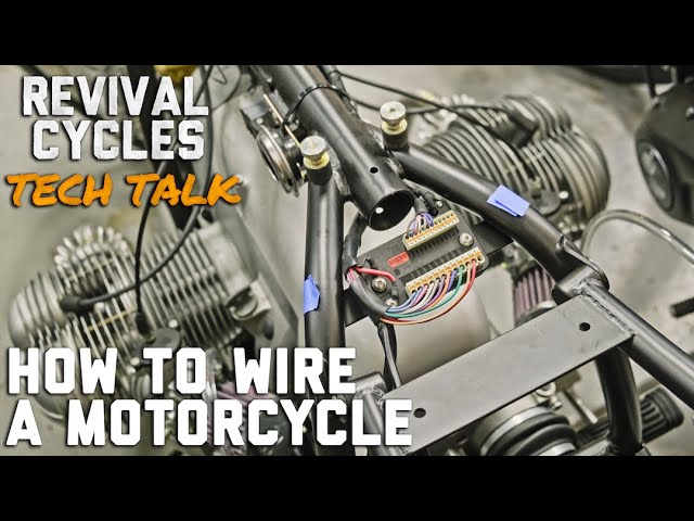 How To Wire a Motorcycle Series: Introduction || Revival Tech Talk