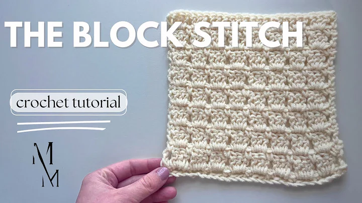 The Block Stitch Crochet Tutorial | Learn to Crochet with Modern Made