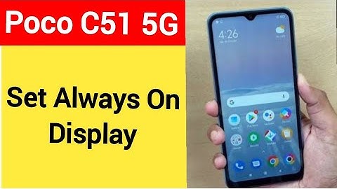 How to set always on display, Poco C51 5G me always on display,always on display kaise set karen