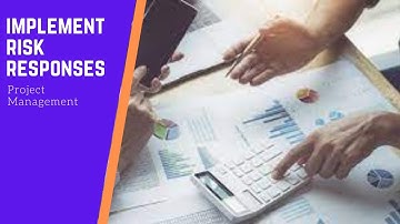 Implement Risk Responses