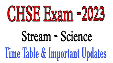 Time Table for CHSE Exam 2023//Stream - Science