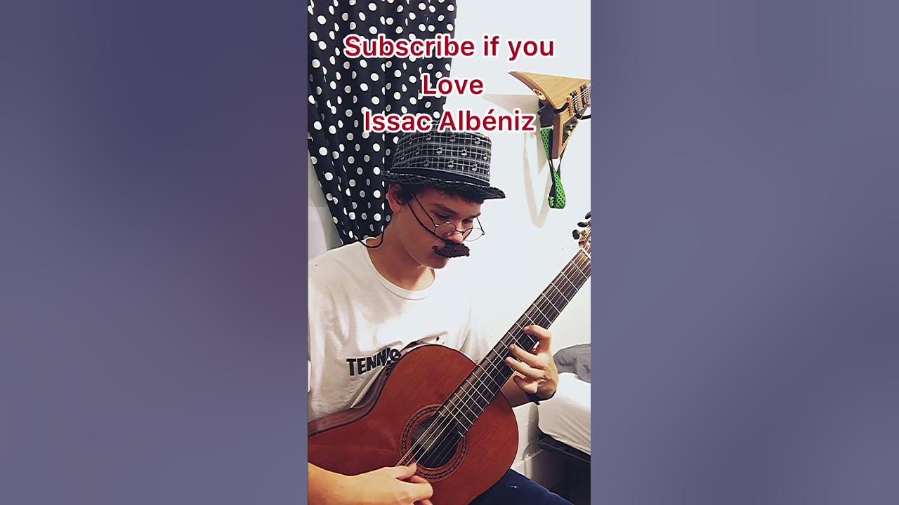Asturias leyenda by Issac Albéniz.