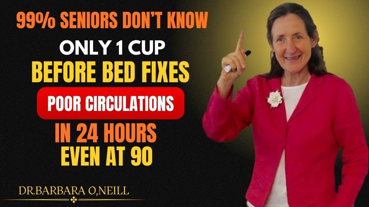 Seniors, Just 1 Cup of THIS Drink Increases Blood Flow in Feet & Leg Strength | Barbara O’Neill