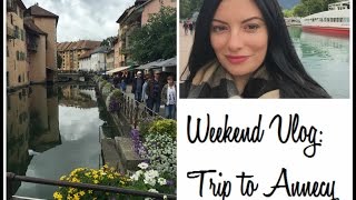 Weekend Vlog -Grocery shopping and Annecy