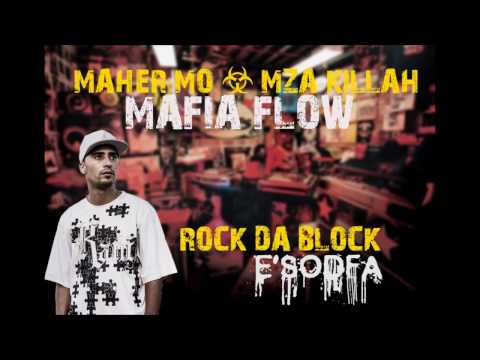 Maher MO Ft MZA Killah E Sodfa