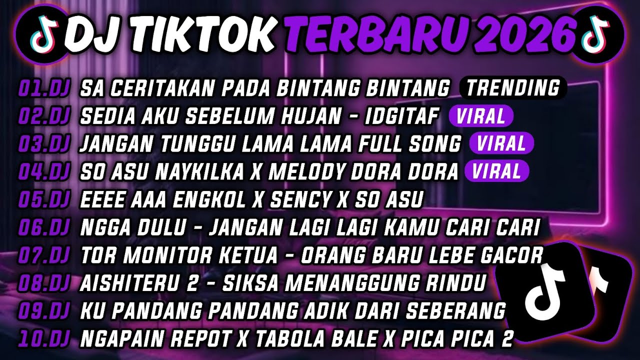 DJ TIKTOK TERBARU 2026-🎵DJ SA CERITAKAN PADA BINTANG²🎵 DJ SEDIA AKU SEBELUM HUJAN - IDGITAF🔥